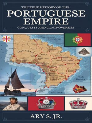 cover image of The True History of the Portuguese Empire